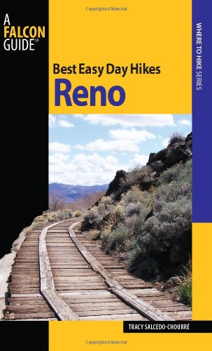 Best Easy Day Hikes Reno   2010 9780762751105 Front Cover