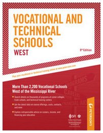 Vocational and Technical Schools West More Than 2,300 Vocational Schools West of the Mississippi River 9th 9780768928105 Front Cover