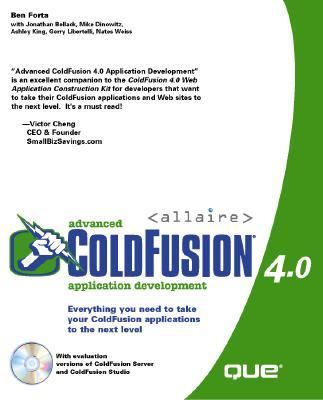 Advanced ColdFusion 4.0 Application Development  1999 9780789718105 Front Cover
