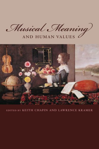 Musical Meaning and Human Values  4th 2009 9780823230105 Front Cover