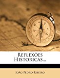 Reflexï¿½es Historicas  N/A 9781279151105 Front Cover