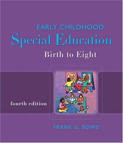Early Childhood Special Education Birth to Eight 4th 2008 (Revised) 9781418048105 Front Cover