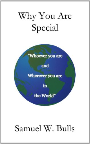 Why You Are Special:   2012 9781477205105 Front Cover