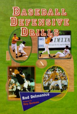 Baseball Defensive Drills   1997 9781570281105 Front Cover