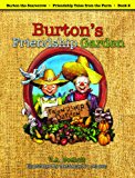 Burton's Friendship Garden  N/A 9781589852105 Front Cover