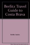 Berlitz Travel Guide to Costa Brava  1977 9780029691106 Front Cover