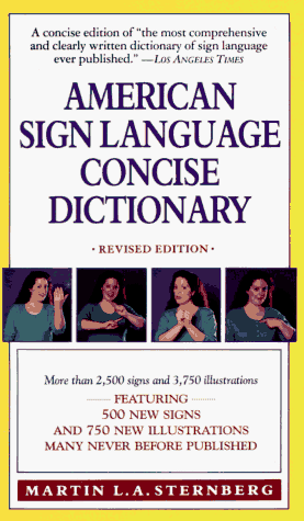 American Sign Language Concise Dictionary Revised Edition  1994 (Revised) 9780062740106 Front Cover