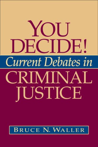 You Decide! Current Debates in Criminal Justice   2009 9780205514106 Front Cover