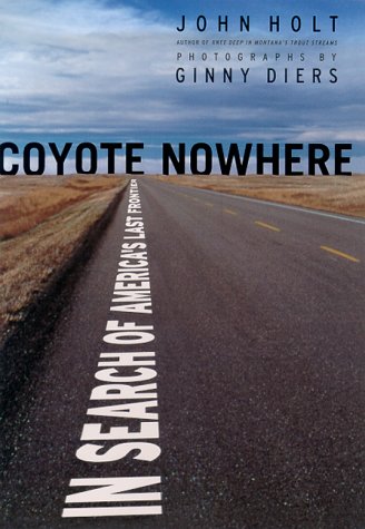 Coyote Nowhere  2000 (Revised) 9780312252106 Front Cover