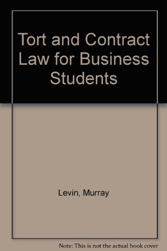 Tort and Contract Law for Business Students   2000 9780324103106 Front Cover