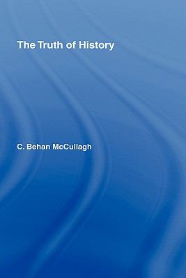 Truth of History   1997 9780415171106 Front Cover