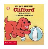Clifford's Opposites  N/A 9780439551106 Front Cover