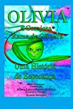 Olivia, a Corajosa Rama de Oliveira : Uma Historia de Esperanca  N/A 9781493530106 Front Cover
