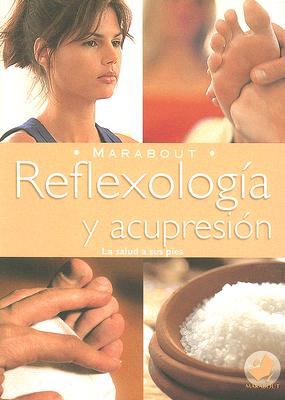 Reflexologia y Acupresion   2007 9789702214106 Front Cover