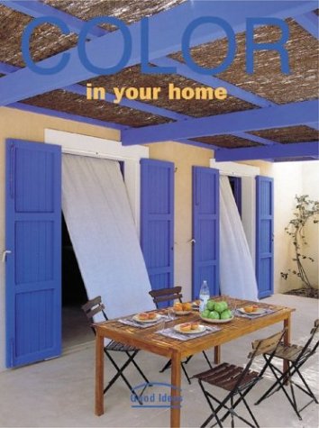Color in Your Home Good Ideas  2003 9780060536107 Front Cover