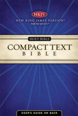 Compact Text Bible   2002 9780718002107 Front Cover