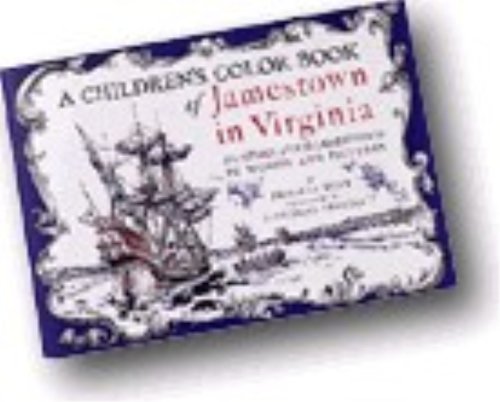 Jamestown in Virginia : The Story of Old Jamestown in Words and Pictures N/A 9780875170107 Front Cover