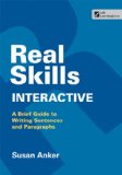Real Skills Interactive: A Brief Guide to Writing Sentences and Paragraphs 1st 2013 9781457654107 Front Cover