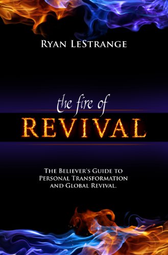 Fire of Revival:  2012 9781606834107 Front Cover