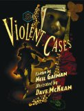 Violent Cases   2013 9781616552107 Front Cover