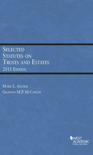 Selected Statutes on Trusts and Estates 2015  2015th 2015 9781634596107 Front Cover