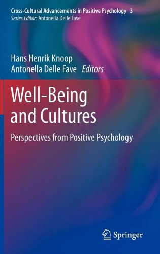 Well-Being and Cultures Perspectives from Positive Psychology  2013 9789400746107 Front Cover