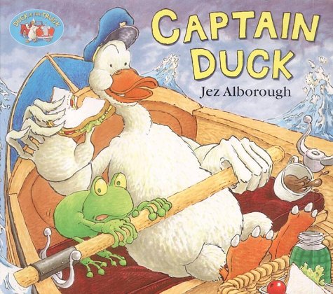Captain Duck (Duck in the Truck) N/A 9780007130108 Front Cover