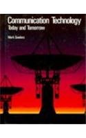 Communication Technology Today and Tomorrow N/A 9780026771108 Front Cover