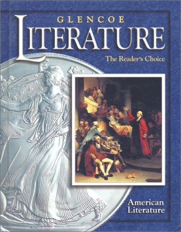 Glencoe Literature The Reader's Choice, Course 6, Grade 11  2002 (Student Manual, Study Guide, etc.) 9780078251108 Front Cover