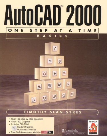 AutoCAD 2000 One Step at a Time Basics  2000 9780130832108 Front Cover