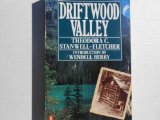 Driftwood Valley A Woman Naturalist in the Northern Wilderness N/A 9780140170108 Front Cover