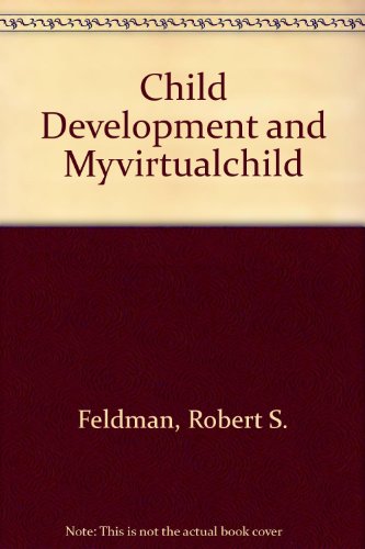 Child Development and MyVirtualChild   2012 9780205875108 Front Cover