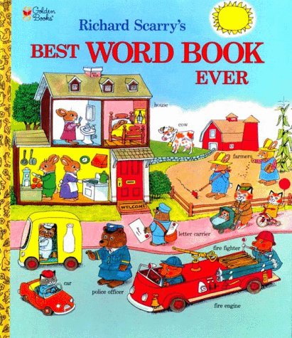 Richard Scarry's Best Word Book Ever   2012 9780307155108 Front Cover
