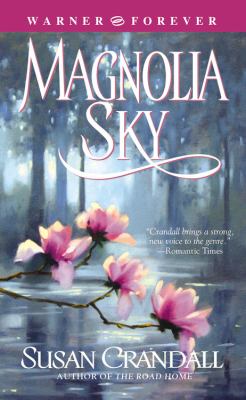 Magnolia Sky   2005 9780446614108 Front Cover