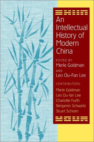 Intellectual History of Modern China   2001 9780521797108 Front Cover