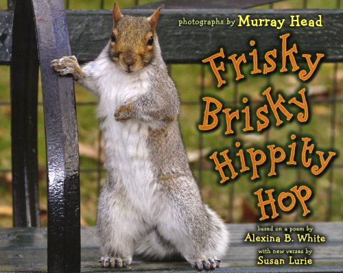 Frisky Brisky Hippity Hop   2012 9780823424108 Front Cover