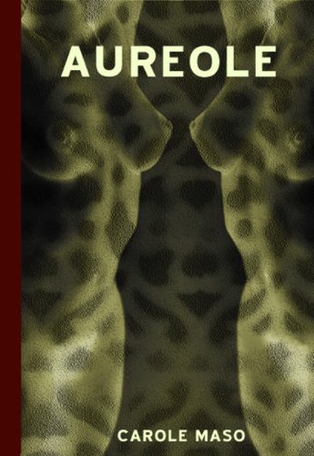 Aureole An Erotic Sequence  2003 (Reprint) 9780872864108 Front Cover