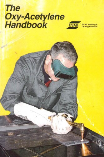 OXY-ACETYLENE HANDBOOK 3rd 9780914096108 Front Cover