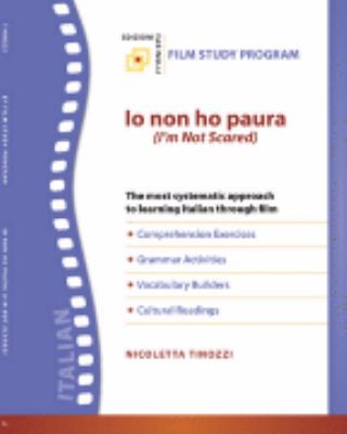 Io non ho Paura : EF Film Study Program  2007 (Student Manual, Study Guide, etc.) 9780979503108 Front Cover