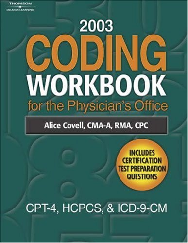 Coding Workbook for the Physician's Office 2003  2003 9781401852108 Front Cover