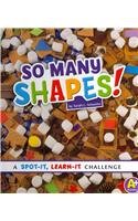 So Many Shapes!:   2014 9781476540108 Front Cover