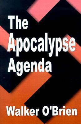 Apocalypse Agenda  N/A 9781587219108 Front Cover