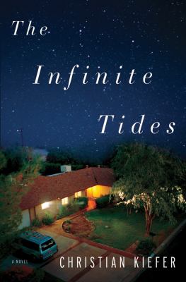 Infinite Tides A Novel  2012 9781608198108 Front Cover