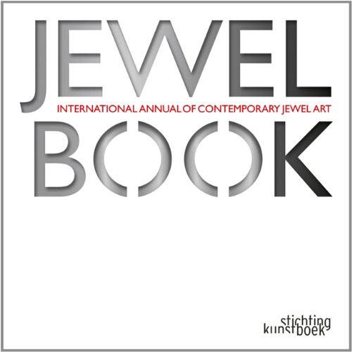Jewelbook International Annual of Contemporary Jewel Art  2012 9789058564108 Front Cover