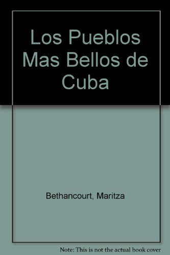Los Pueblos Mas Bellos De Cuba  2001 9780009410109 Front Cover