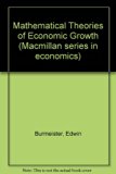 Mathematical Theories of Economic Growth  1970 9780023171109 Front Cover