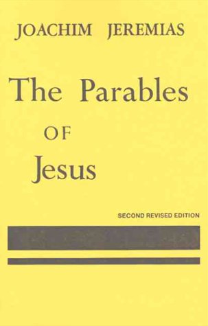 Parables of Jesus  2nd 1972 (Revised) 9780023605109 Front Cover