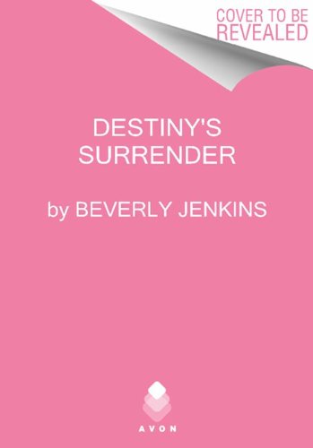 Destiny's Surrender   2012 9780062231109 Front Cover