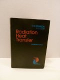 Radiation Heat Transfer : Augmented Edition  1978 9780070599109 Front Cover