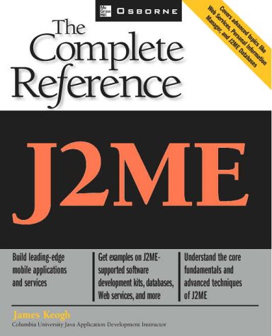 J2ME The Complete Reference  2003 9780072227109 Front Cover